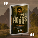 EBOOK - 72 HORAS - A ARTE DE SOBREVIVER AO CAOS